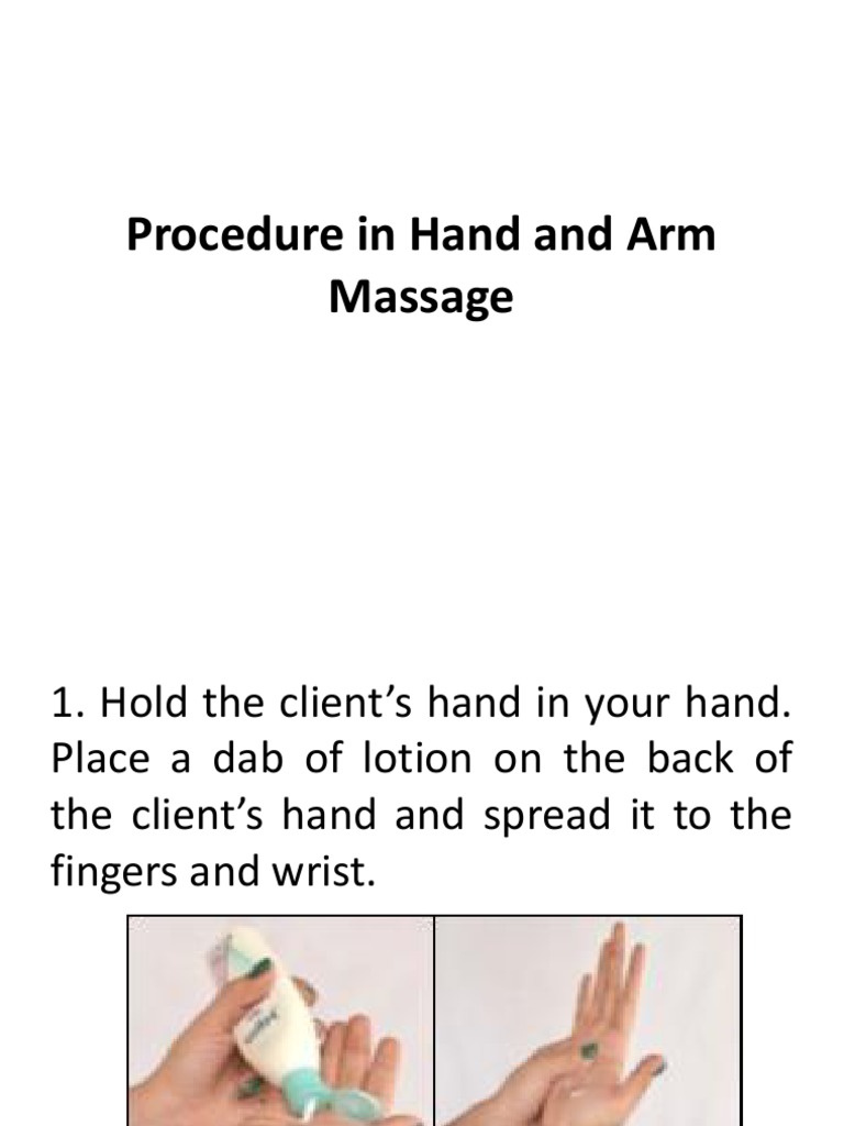 Procedure In Hand And Arm Massage Pdf