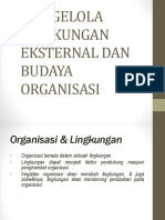 Mengelola Lingkungan Eksternal Dan Budaya Organisasi