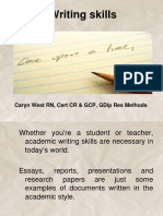 Writing Skills: Caryn West RN, Cert CR & GCP, Gdip Res Methods