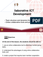 Collaborative ICT Development: - Team Structure and Dynamics For ICT Content - Online Collaborative Tools and Processes