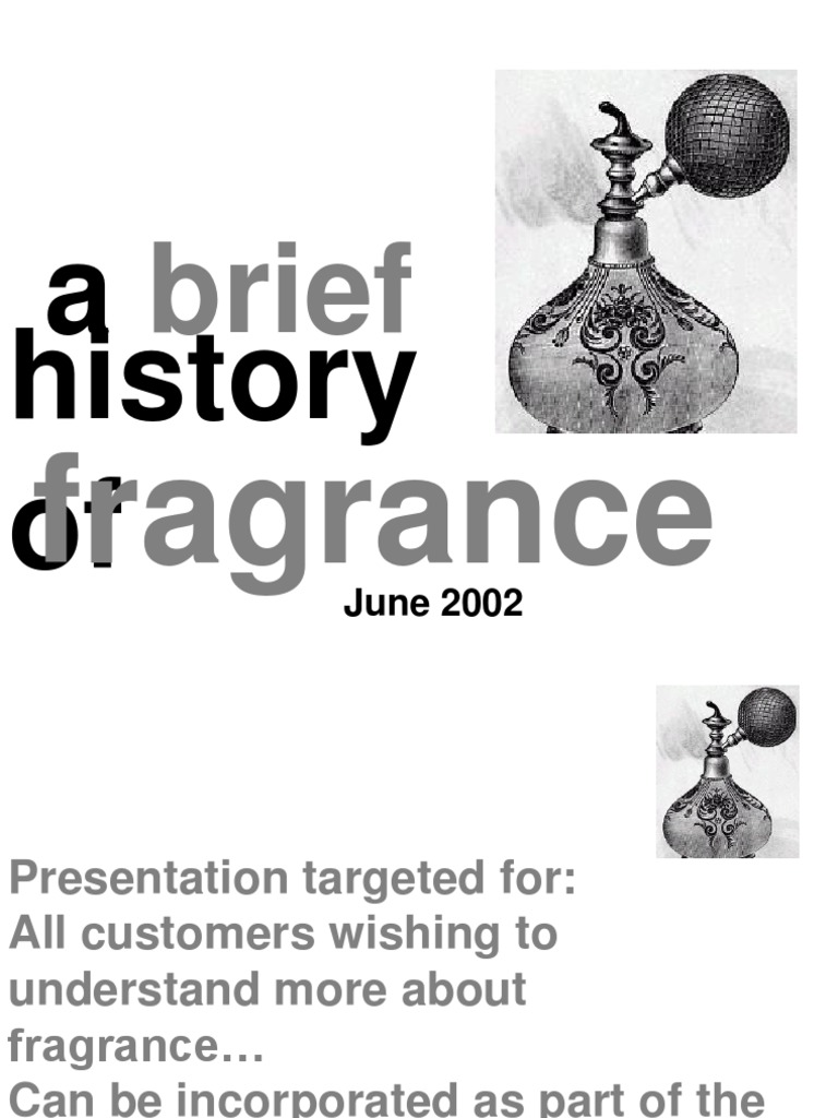 History of Fragrance PDF Perfume Toiletry