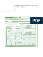 This Is The Site Map of The First Floor and The Second Floor in A Hospital. Make A Communication Exchange To Show The Direction