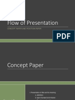 Flow of Presentation: Concept Paper and Position Paper