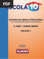[VOL. 1 - 1ª SERIE] Escola 10 - Caderno de Orientações Do Professor - Língua Portuguesa