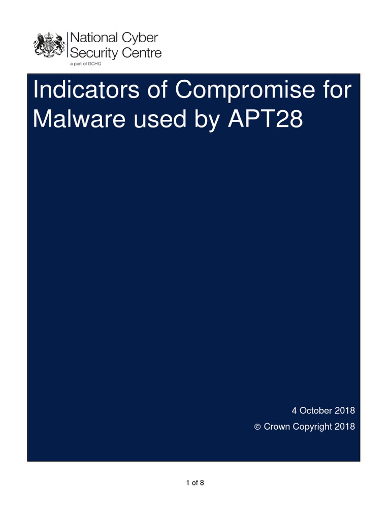 Indicators of Compromise For Malware Used by APT28 4 October 2018