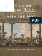 Why Europe Grew Rich and Asia Did Not?