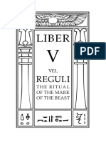 Crowley -- Liber V vel Reguli, the Ritual of the Mark of the Beast