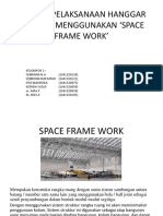 Metode Pelaksanaan Hanggar Pesawat Menggunakan Space Frame