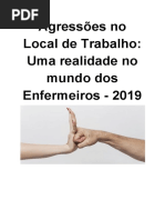 Agressões No Local de Trabalho - Uma Realidade No Mundo Dos Enfermeiros - 2019