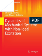 (Mathematical Engineering) Balthazar, Jose Manoel_ Cveticanin, Livija_ Zukovic, Miodrag - Dynamics of Mechanical Systems with Non-Ideal Excitation.pdf