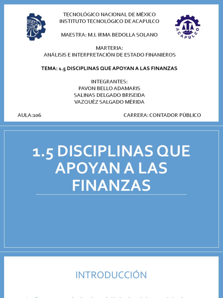 1.5 Disciplinas Que Apoyan a Las Finanzas Economias