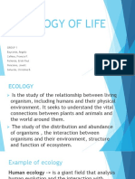 Ecology of Life: Group 1 Bayrante, Angelo Cañeso, Francia F. Foliente, Erish Paul Ponciano, Jovelt Sahurda, Christine B