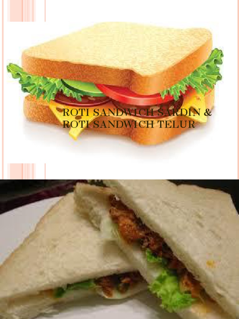 Roti Sandwich Sardin Roti Sandwich Telur