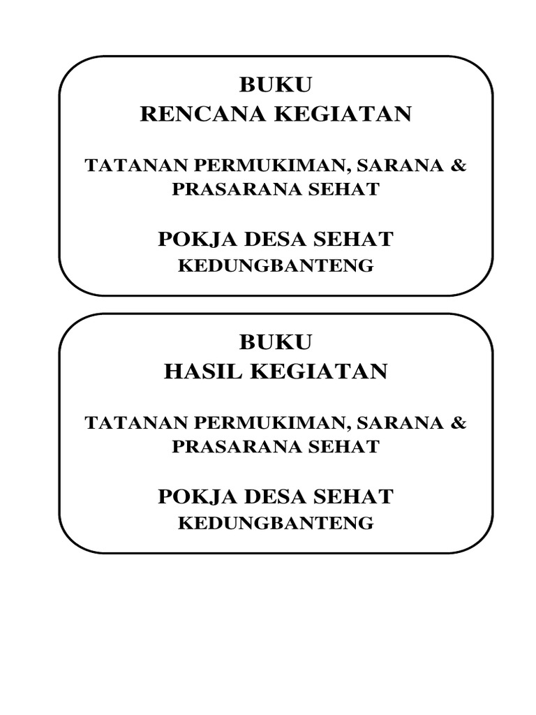 Rencana Kegiatan Desa Sehat Kedungbanteng | PDF