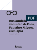 Calderon, Sacramento. Buscando La Voluntad de Dios, Faustino Miguez, Escolapio