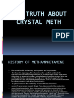 The Truth About Crystal Meth
