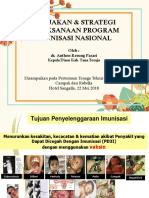 Kebijakan & Strategi Pelaksanaan Program Imunisasi Nasional: Oleh: Dr. Anthon Rerung Pasari