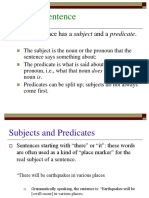 Parts of A Sentence: Every Sentence Has A Subject and A Predicate