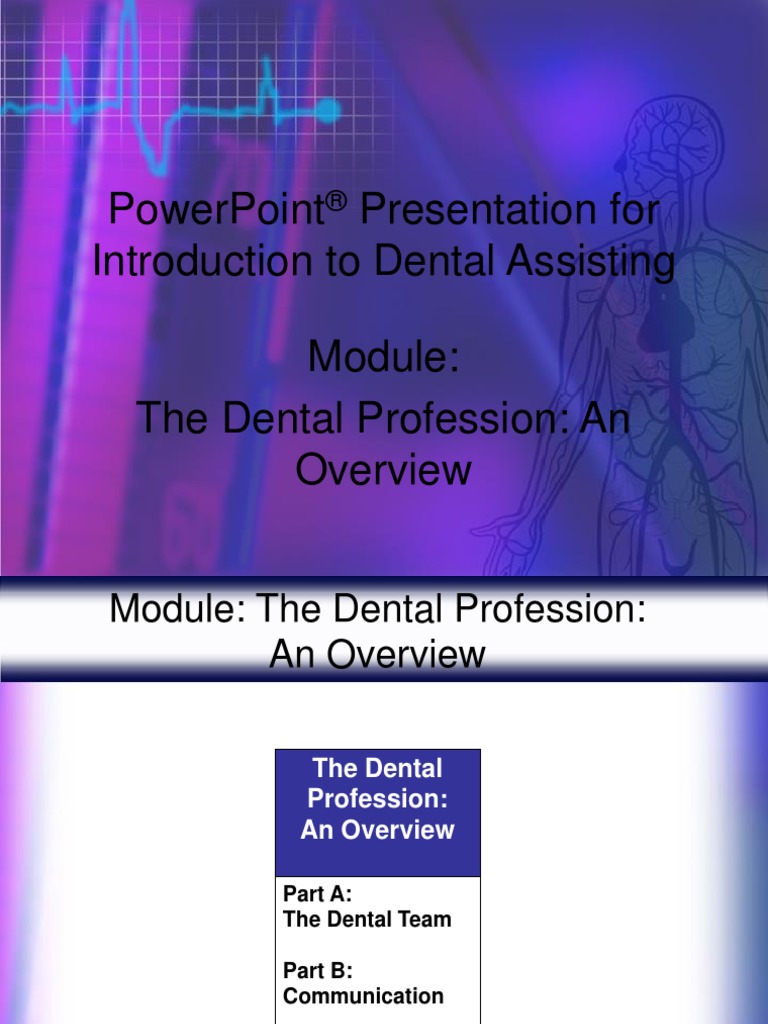 Powerpoint Presentation For Introduction To Dental Assisting The Dental