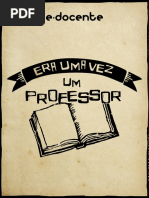 Poema Era Uma Vez Um Professor Braulio Bessa