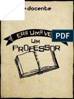 Poema Era Uma Vez Um Professor Braulio Bessa