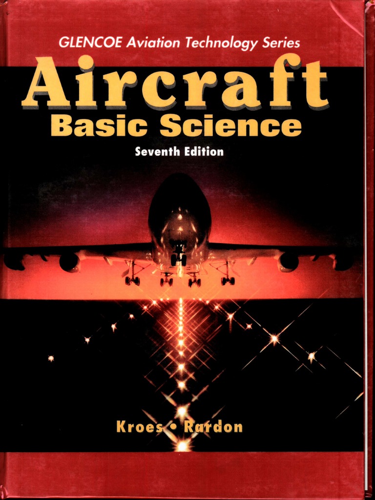 Aircraft Basic Science 7th Edition (By Kroes Rardon) PDF