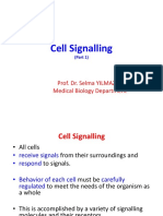 Cell Signalling: Prof. Dr. Selma YILMAZER Medical Biology Department