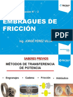 Embragues de Fricción: Ing. Jorge Pérez Villa