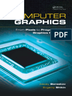 Computer Graphics - From Pixel To Programmable Graphics Hardware
