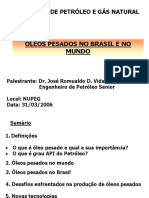 Seminários de Petróleo e Gás Natural: Óleos Pesados no Brasil e no Mundo