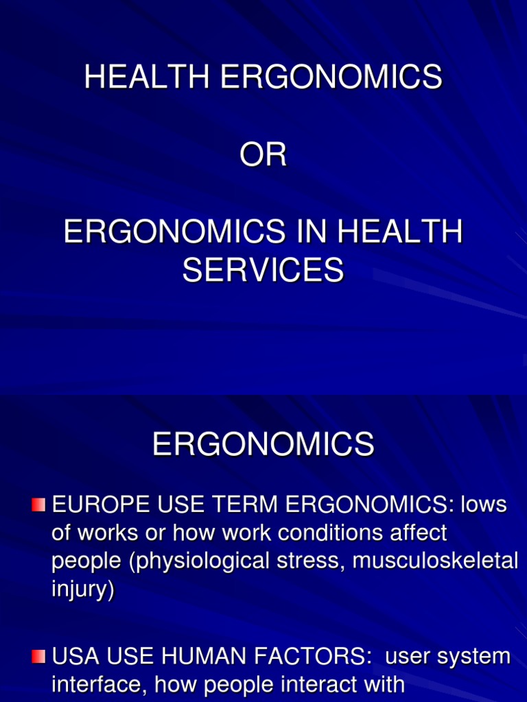 Health Ergonomics OR Ergonomics in Health Services | PDF | Human ...