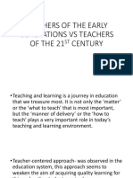 Teachers of The Early Generations Vs Teachers of The 21 Century