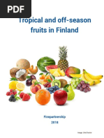 Tropical and Off-Season Fruits in Finland: Finnpartnership 2018