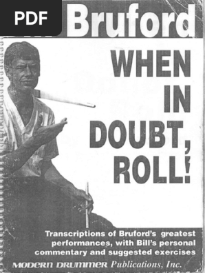 ビル・ブルーフォード ドラム楽譜「WHEN IN DOUBT,ROLL!」 ビル・ブルーフォード ドラム楽譜「WHEN IN DOUBT,ROLL