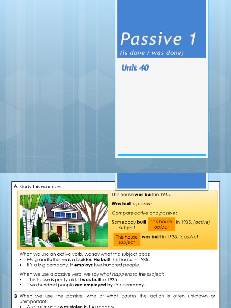 Unit 40 Passive 1 Is Done, Was Done | PDF | Verb | Onomastics