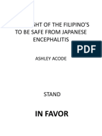 The Plight of The Filipino'S To Be Safe From Japanese Encephalitis