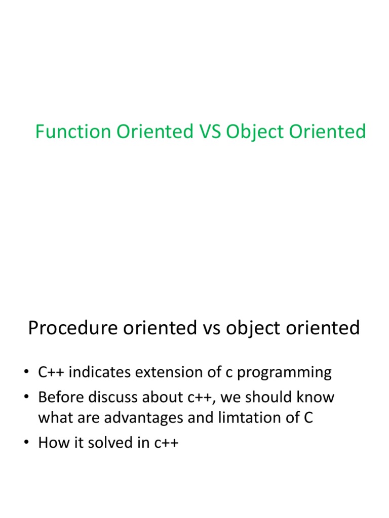 Function Oriented VS Object Oriented | PDF | Object Oriented ...