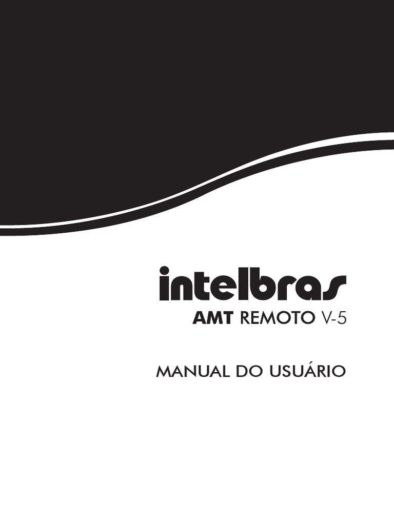 Guia do Usuário do Software de Acesso Remoto Intelbras AMT Remoto V5