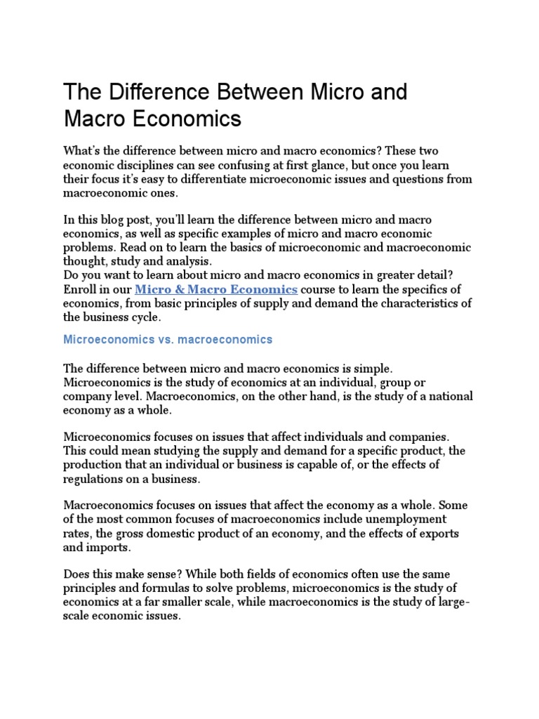 is microeconomics or macroeconomics easier