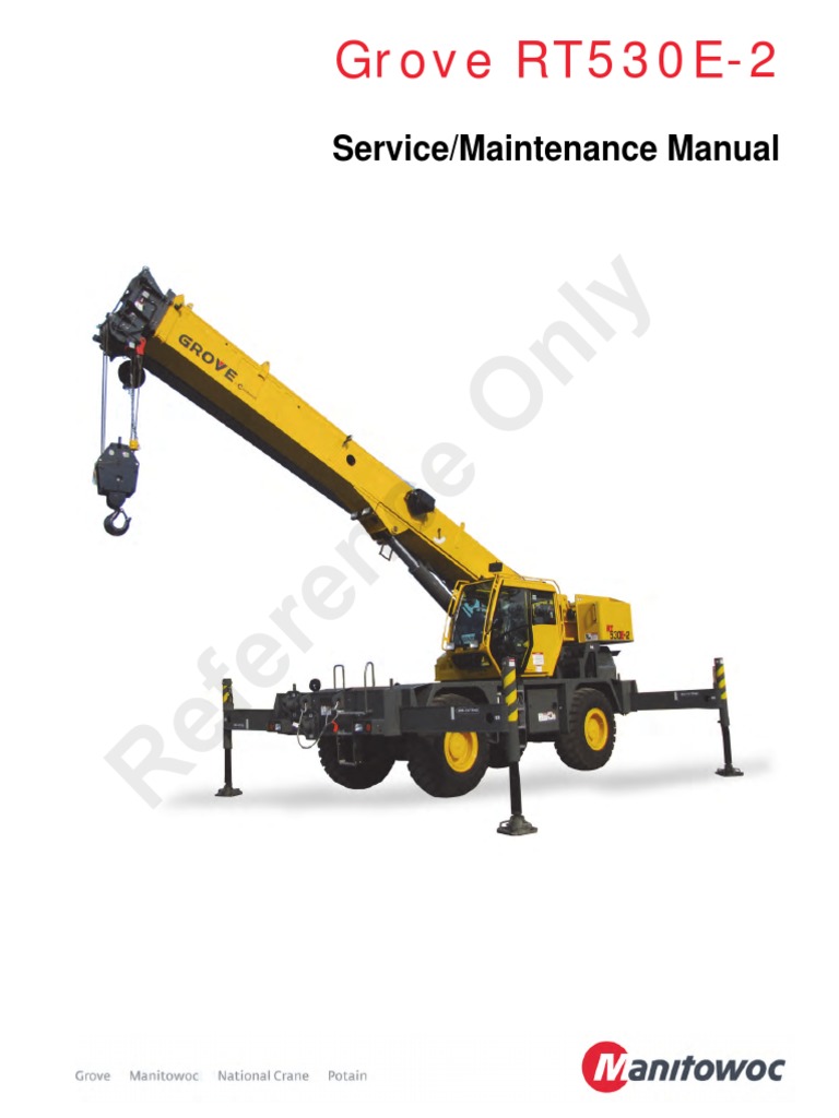 Grove Service Manual Rt530e 2 Ctrl556 00 Crane Machine Motor Vehicle