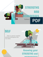 Strengths, Weaknesses and Self-Confidence