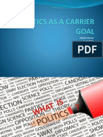 Politics As A Carrier Goal1