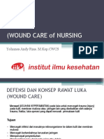 (Wound Care of Nursing: Yohanes Andy Rias. M.Kep - CWCS