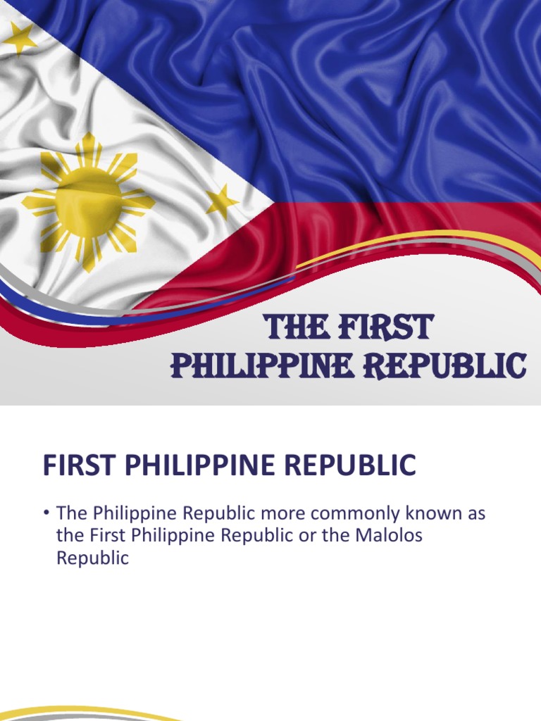 First Philippine Republic Overview | PDF | Religion & Spirituality ...