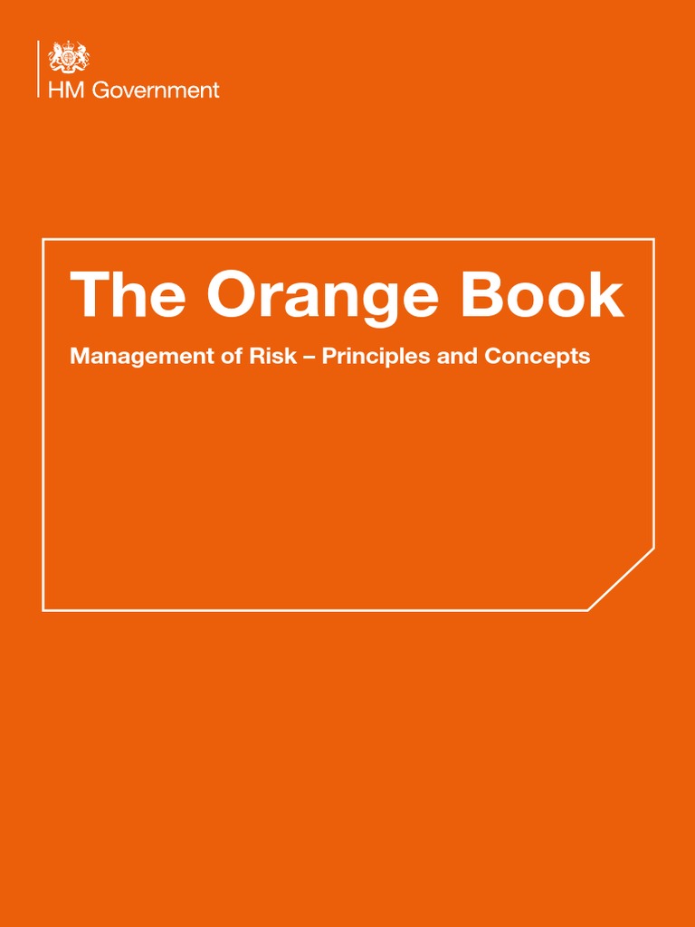 Orange Book Management of Risk Risk Management Governance