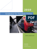 Grammar For Swedish Online: Grammatik För Svenska Online ©