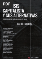 Varesi La Argentina post-convertibilidad en el contexto de la crisis mundial en La crisis capitalista y sus alternativas CLACSO