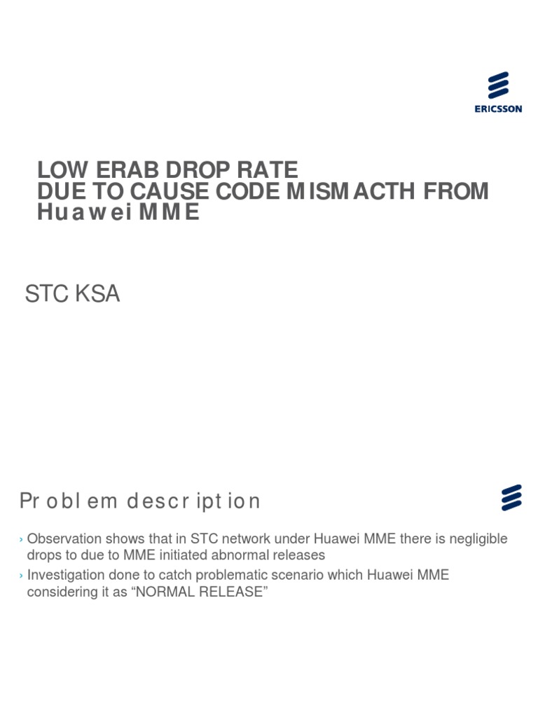 Low ERAB Drop Rate Due To Cause Code Mismatch From Huawei MME PDF | PDF ...