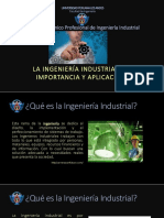 Ingeniería Industrial y Su Importancia y Aplicación