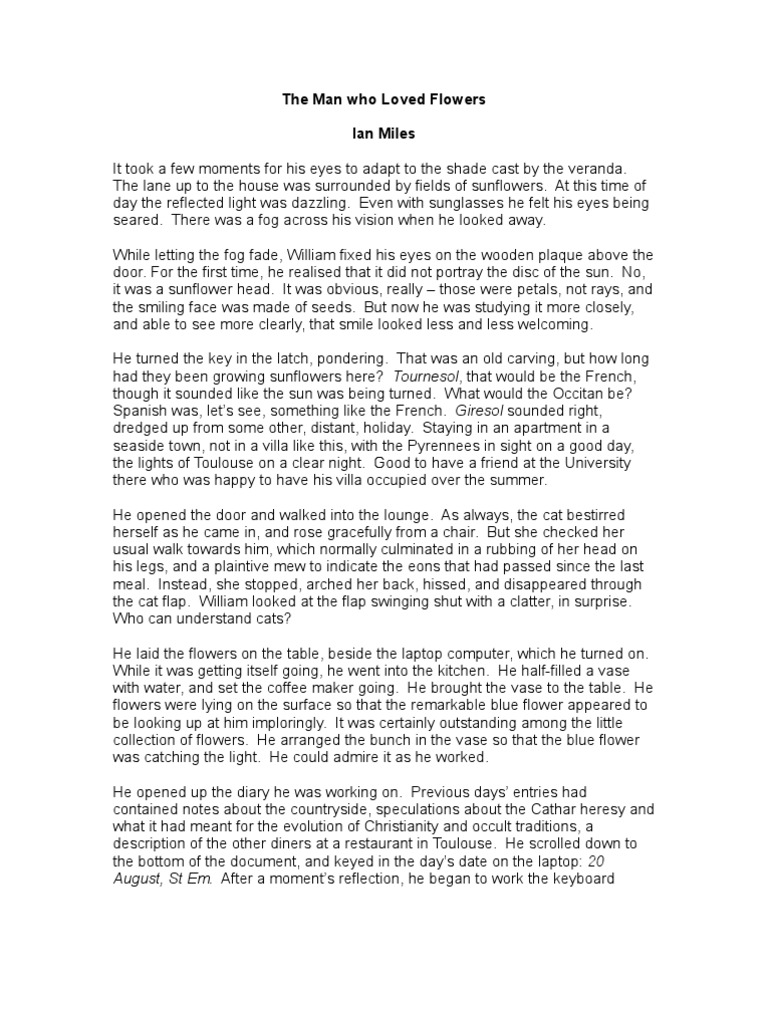 The Man Who Loved Flowers Ian Miles: August, ST Em. After A Moment's ...